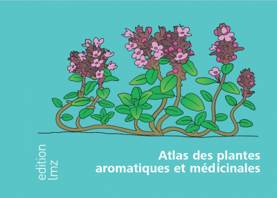 Atlas of aromatic herbs - French